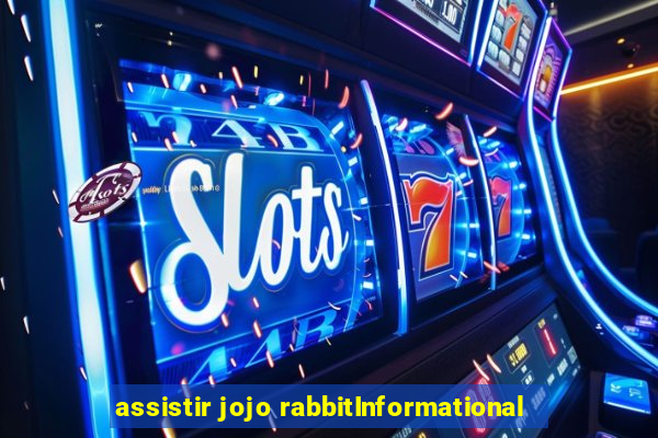 assistir jojo rabbitInformational